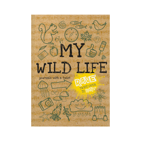 Rant & Rave About My Wild Life 