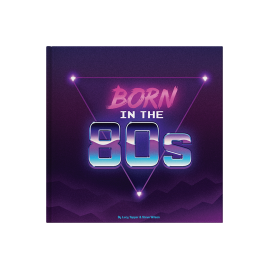 Born In The 80s Gift Book by FROM YOU TO ME