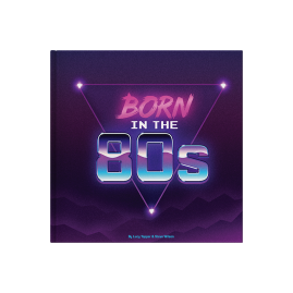 Born In The 80s Gift Book by FROM YOU TO ME