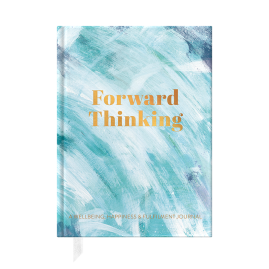 Forward Thinking, A Wellbeing and Happiness Journal by from you to me