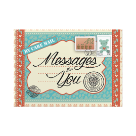 Messages For You, While You Grow 