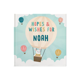 Balloon  Personalised Hopes And Wishes For . . . Gift Book by FROM YOU TO ME