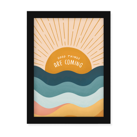 Good Things Are Coming Wall Art