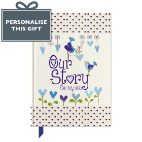 Our Story for my Son (0-18 years) journal by from you to memory book by from you to me
