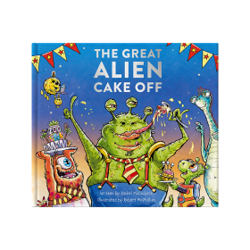 The Great Alien Cake Off a messy tale by Rachel McCoubrie