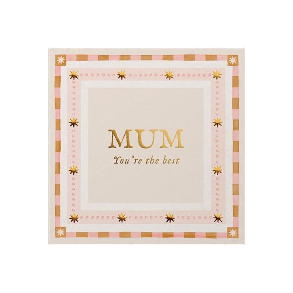 Mum You’re The Best