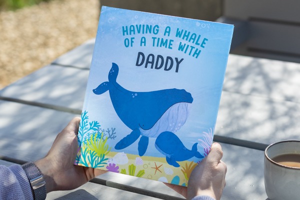 Children's Book to Parents, Having a Whale of a time with Daddy.