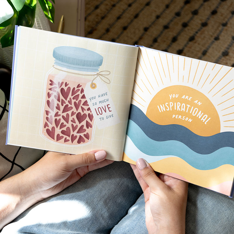 Inner pages: You have so much love to give, written on jar of hearts.
You are an inspirational person, written in a rising sun.